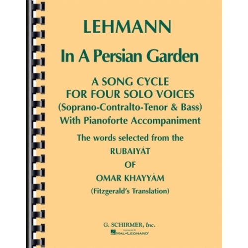 Schirmer - Lehmann - In A Persian Garden Song Cycle