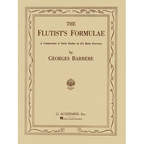Schirmer - Barrere - The Flutists Formulae