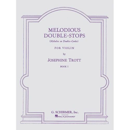 Trott Melodious Double Stops Book 1 for Violin, 24 Pages, G. Schirmer