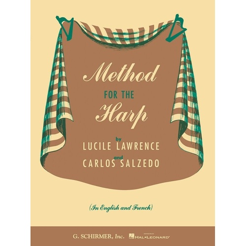 Lawrence Method for the Harp by Ed Salzedo, G. Schirmer, Inc., 80 Pages