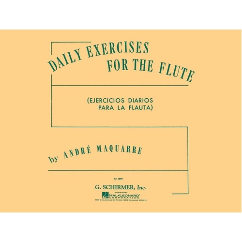 MAQUARRE Daily Exercises for Flute by G. Schirmer, Inc. - 40 Pages