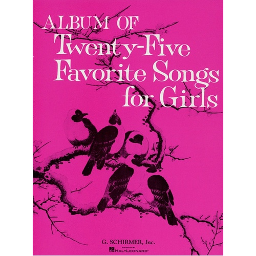 Schirmer - Album Of 25 Favorite Songs For Girls (Revised)