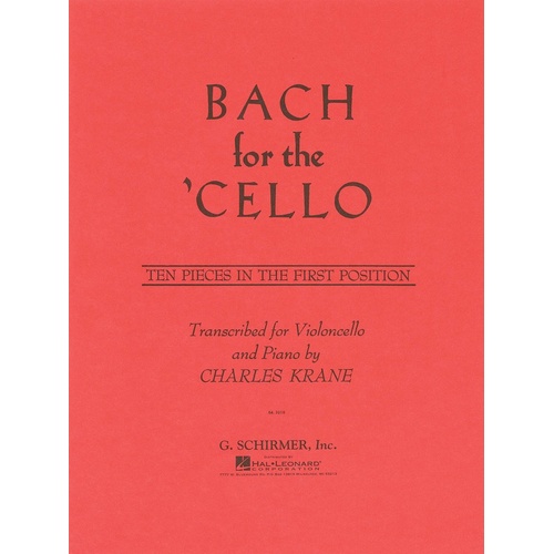 Bach For The Cello 10 Pieces In The 1st Postion (Softcover Book)