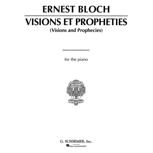 Schirmer - Bloch - Visions Et Propheties For Piano