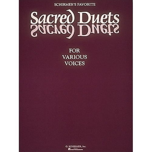 Schirmer - Schirmers Favourite Sacred Duets Various Voices/Piano
