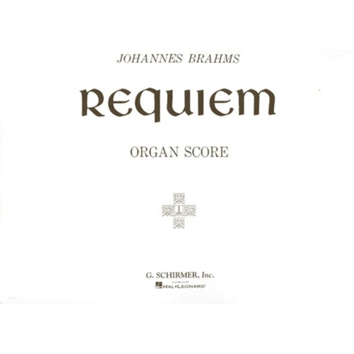 Brahms Requiem Organ Score 