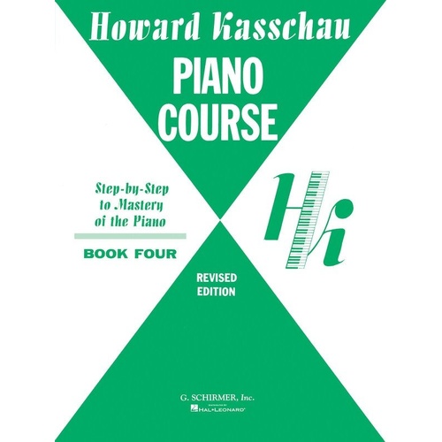 Kasschau Piano Course Book 4 by G. Schirmer, Inc. - 80 Pages