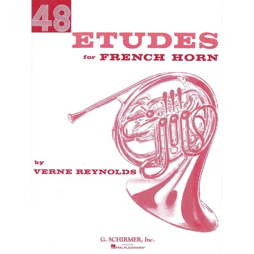 Reynolds 48 Etudes for French Horn - G. Schirmer, Inc., 56 Pages