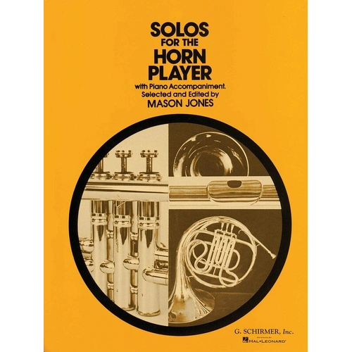 Solos for the Horn Player - French Horn/Piano, 132 Pages, G. Schirmer