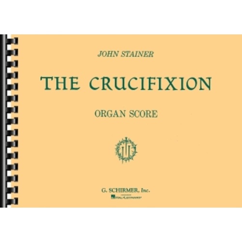 Stainer Crucifixion Organ Score 