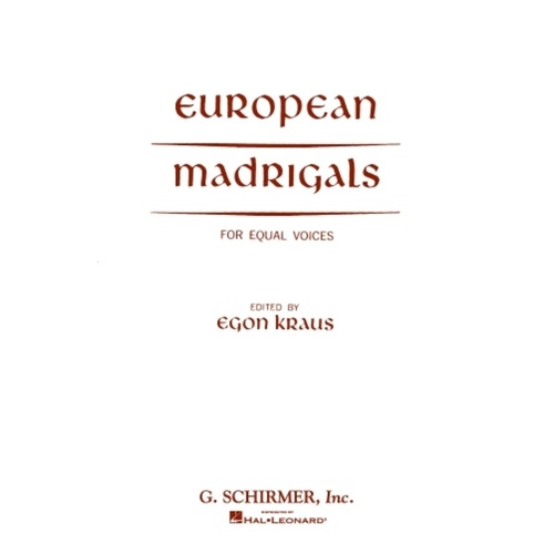 Schirmer - European Madrigals For Equal Voices