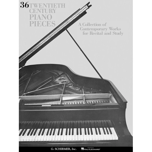 36 Twentieth Century Piano Pieces by G. Schirmer, Inc. - Piano Solo, 200 Pages