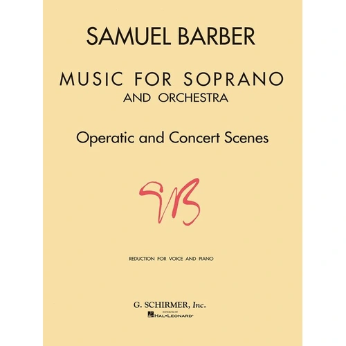 Barber - Music for Soprano and Piano, G. Schirmer, Inc., 104 Pages