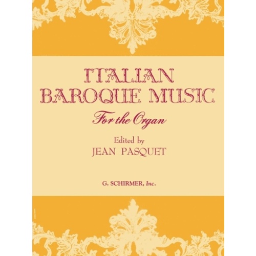 Italian Baroque Music For Organ 