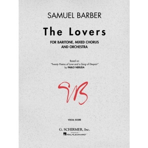 Schirmer - Barber - The Lovers Vocal Score
