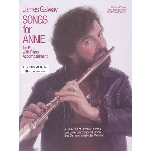 Galway - Songs for Annie for Flute and Piano, 44 Pages, G. Schirmer