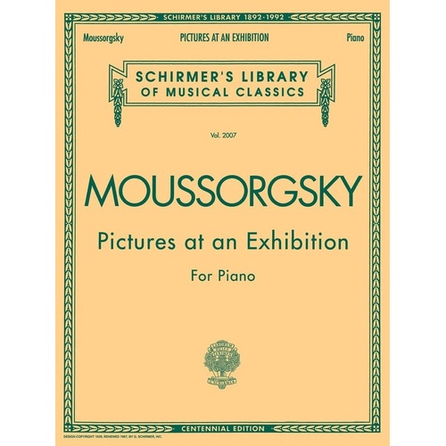 Mussorgsky - Pictures at an Exhibition for Piano, G. Schirmer Edition, 56 Pages