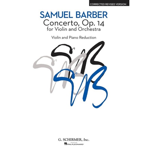 Barber - Concerto Op. 14 for Violin and Piano, G. Schirmer, Inc., 40 Pages
