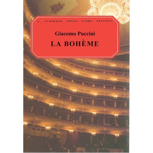 Puccini La Boheme Vocal Score Italian/English 304 Pages G. Schirmer