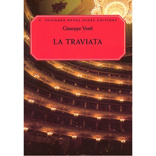 Schirmer - Verdi - La Traviata Vocal Score