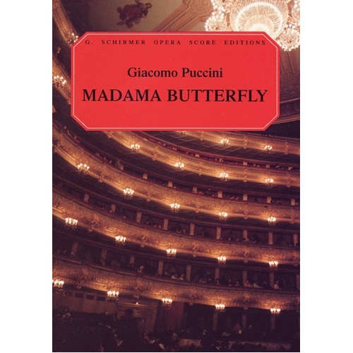 Schirmer - Puccini - Madama Butterfly Vocal Score