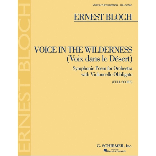 Schirmer - Bloch - Voice In The Wilderness Full Score