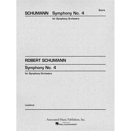 Schumann - Symphony No 4 Op 120 Study Score