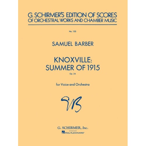 Schirmer - Barber - Knoxville Summer Of 1915 Study Score