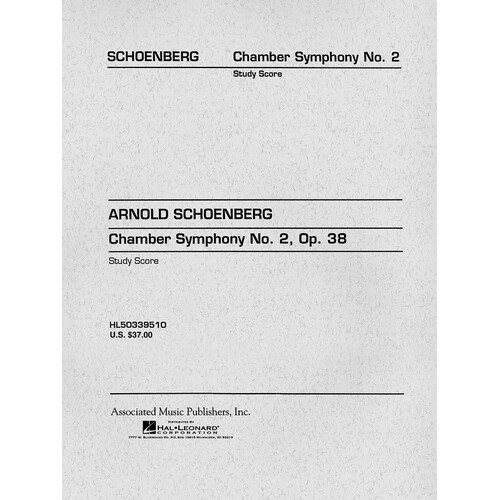 Schoenberg - Chamber Symphony No 2 Op 38 Study Score