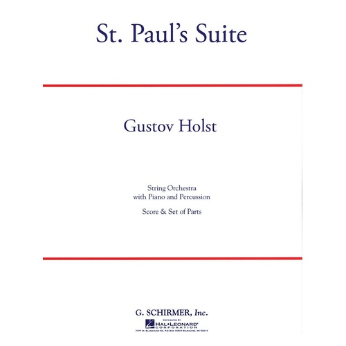 Schirmer - Holst - St Pauls Suite String Orchestra Full Score