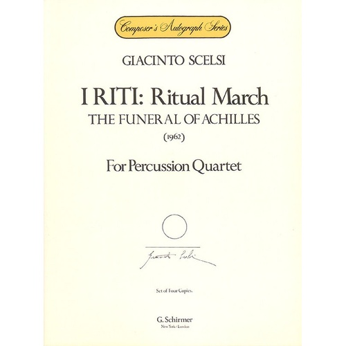 Schirmer - I Riti Ritual March Funeral Of Achilles Percussion Quartet