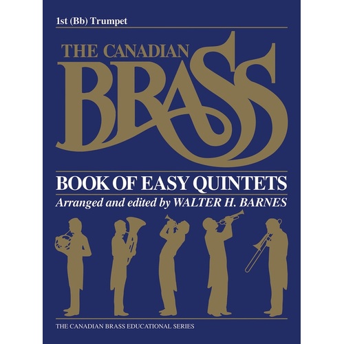 Canadian Brass Easy Quintets 1st Trumpet B Flat (Part) Book