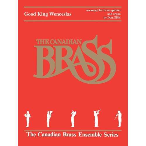 Good King Wenceslas Brass Quintet/Org (Music Score/Parts)