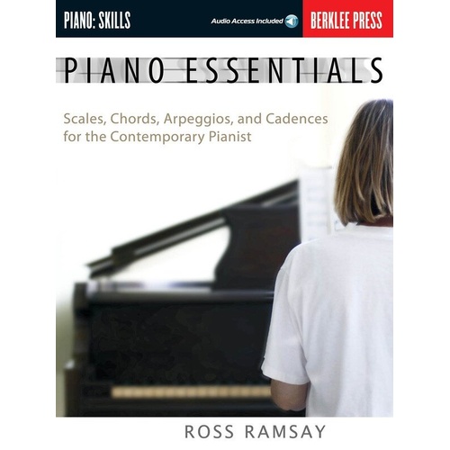 Piano Essentials by Berklee Press - 112 Pages, Includes Online Audio Access, Exercises for Sight-Reading, Scales, Chords, and Performance Examples