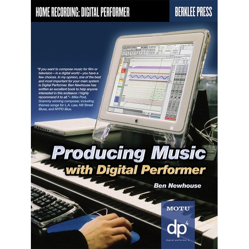 Producing Music With Digital Performer Book/CD-Rom (Softcover Book/CD)