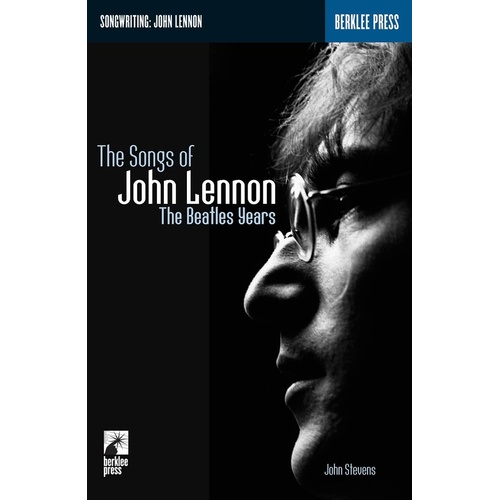 Songs Of John Lennon The Beatles Years (Book)