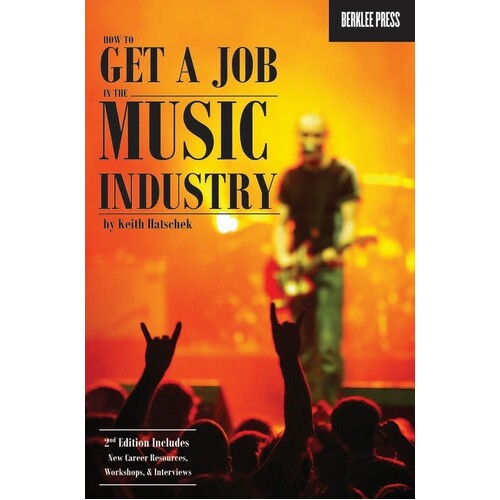 How To Get A Job In Music and Rec Industry (Softcover Book)
