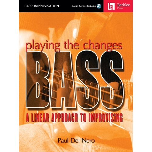 Playing The Changes Bass Book/CD (Softcover Book/CD)