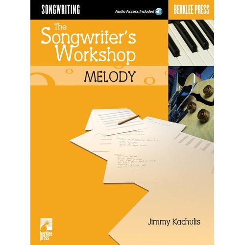 Songwriters Workshop Melody Book/CD (Softcover Book/CD)