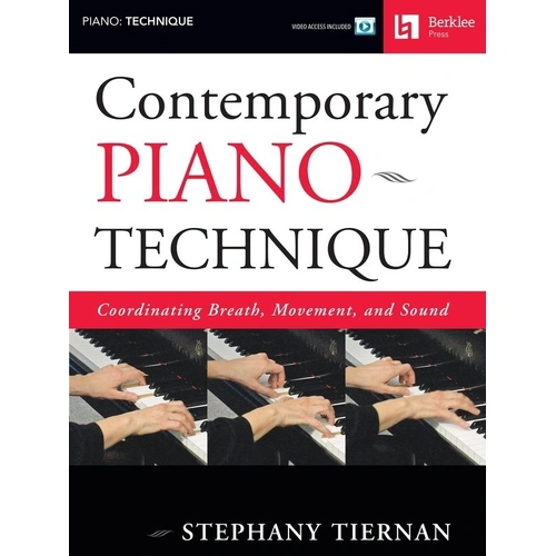 Contemporary Piano Technique Book/DVD by Berklee Press