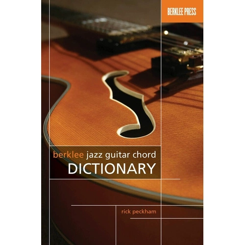 Berklee Jazz Guitar Chord Dictionary, 6 x 9 Inches, 48 Pages, Chord Forms and Voicings, Fretboard Diagrams and Tab