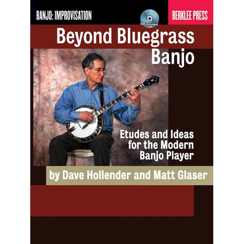 Beyond Bluegrass Banjo Book/CD (Softcover Book/CD)