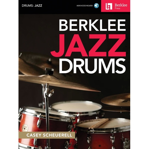 Berklee Jazz Drums Book/Online Audio (Softcover Book/Online Audio)