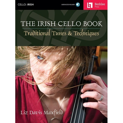 The Irish Cello Book by Berklee Press - Learn Traditional Irish Melodies for Cello