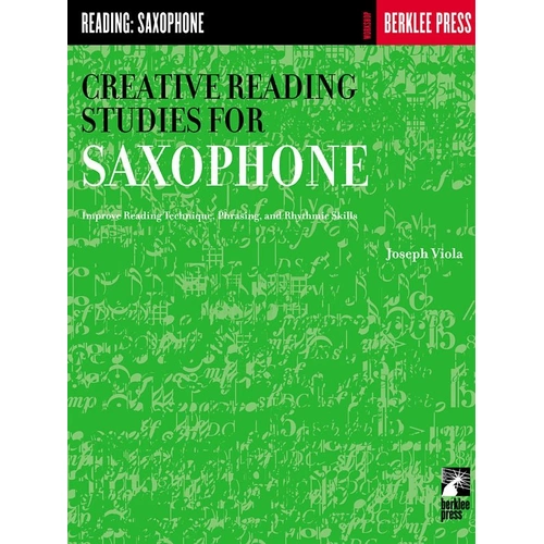 Creative Reading Studies for Saxophone by Berklee Press, 152 Pages