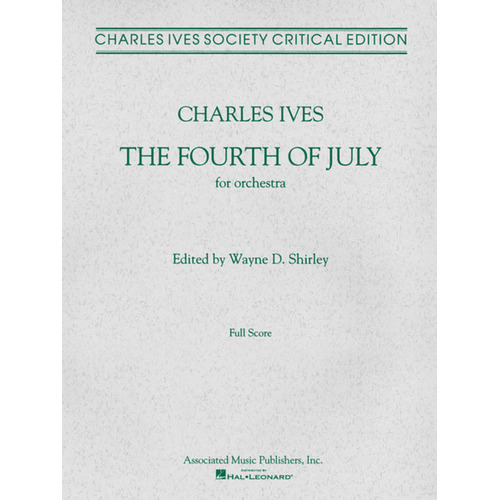 Ives - The 4th Of July For Orchestral Full Score