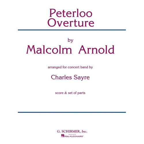 Schirmer - Arnold - Peterloo Overture Concert Band 4-5 Score/Parts