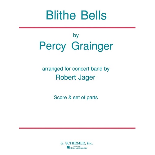 Schirmer - Grainger - Blithe Bells Concert Band 4-5 Score/Parts