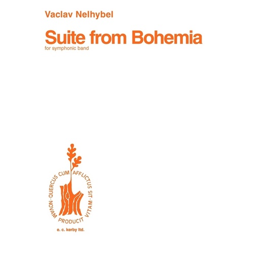 Nelhybel - Suite From Bohemia Concert Band  Score/Parts