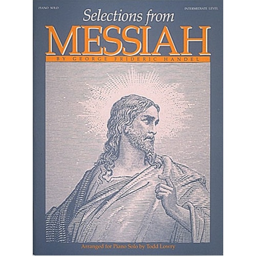 Schirmer - Selections From Messiah Intermediate Piano Solo